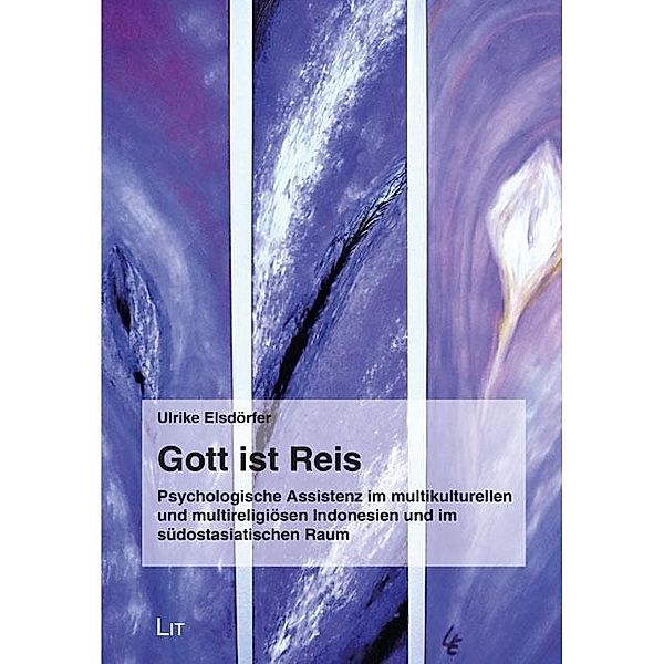 Gott ist Reis, Ulrike Elsdörfer