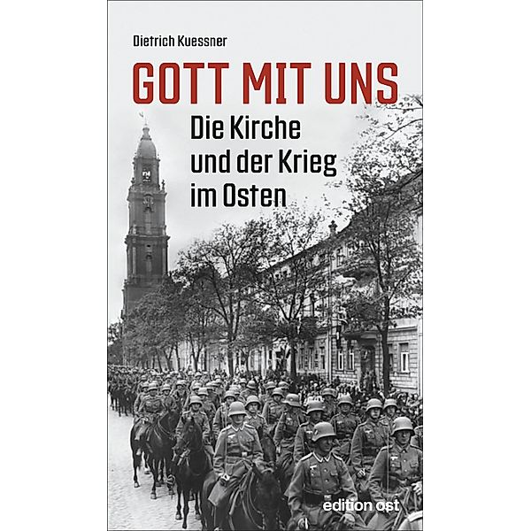 Gott mit uns, Dietrich Kuessner