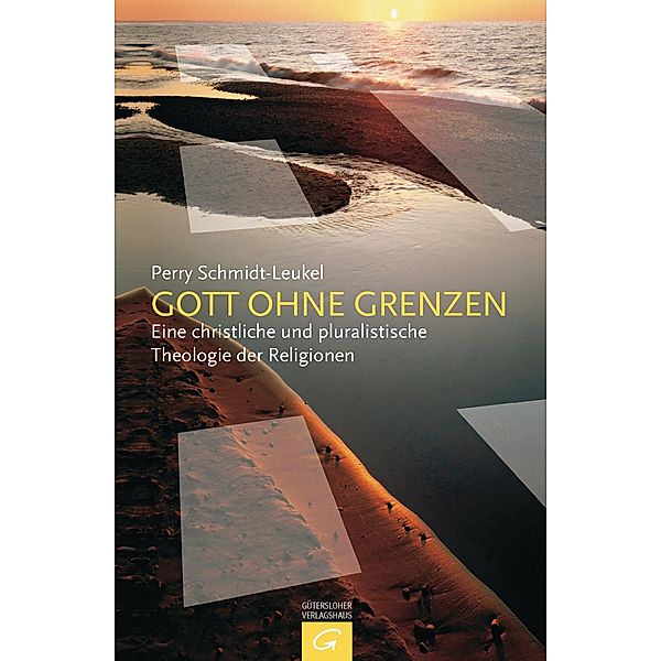 Gott ohne Grenzen, Perry Schmidt-Leukel