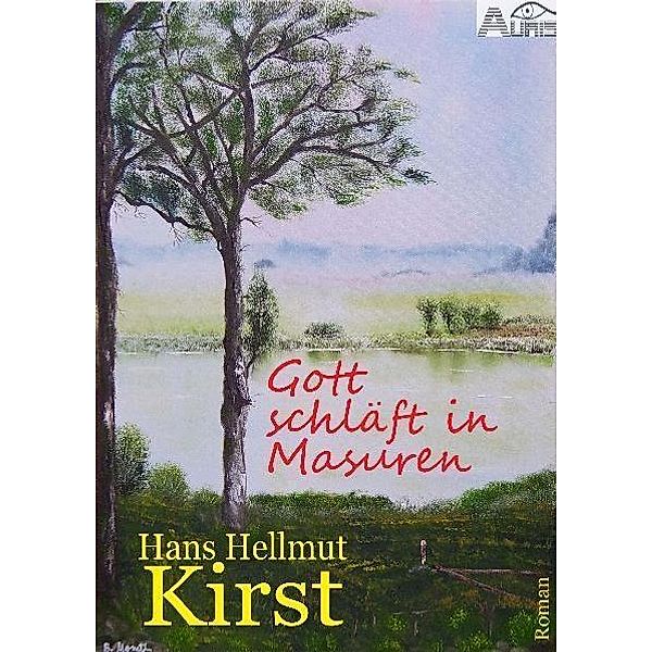 Gott schläft in Masuren, Hans Hellmut Kirst