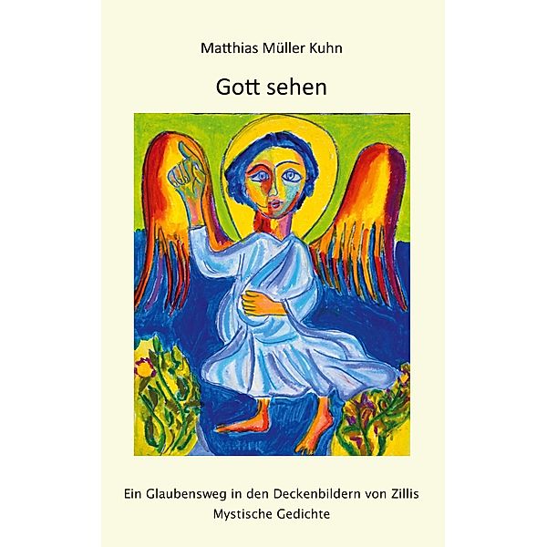 Gott sehen, Matthias Müller Kuhn