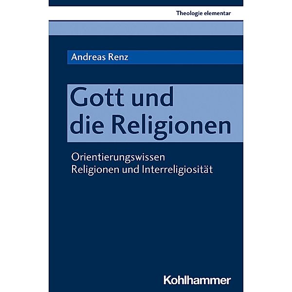 Gott und die Religionen, Andreas Renz