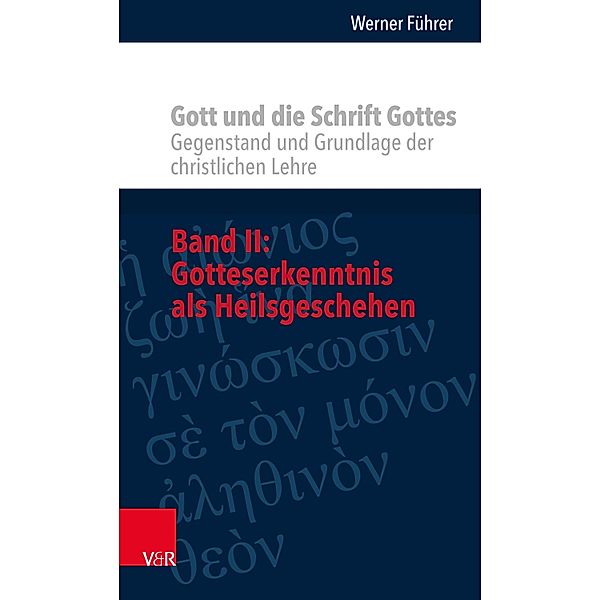 Gott und die Schrift Gottes, Werner Führer