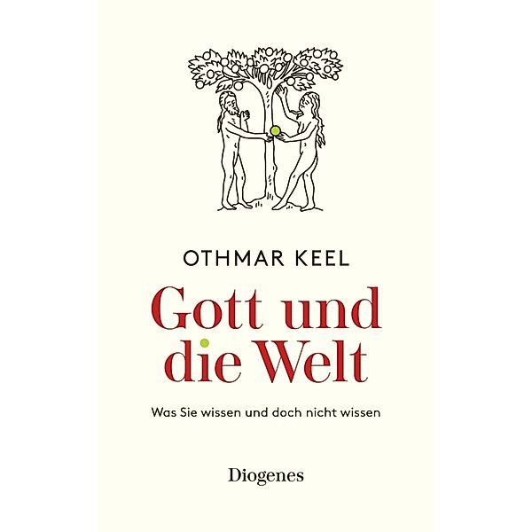 Gott und die Welt, Othmar Keel