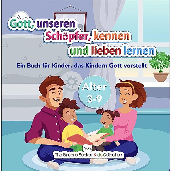 Gott, unseren Schöpfer, kennen und lieben lernen, The Sincere Seeker