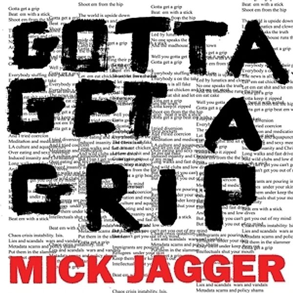 Gotta Getta Grip (Ltd.2-Track), Mick Jagger