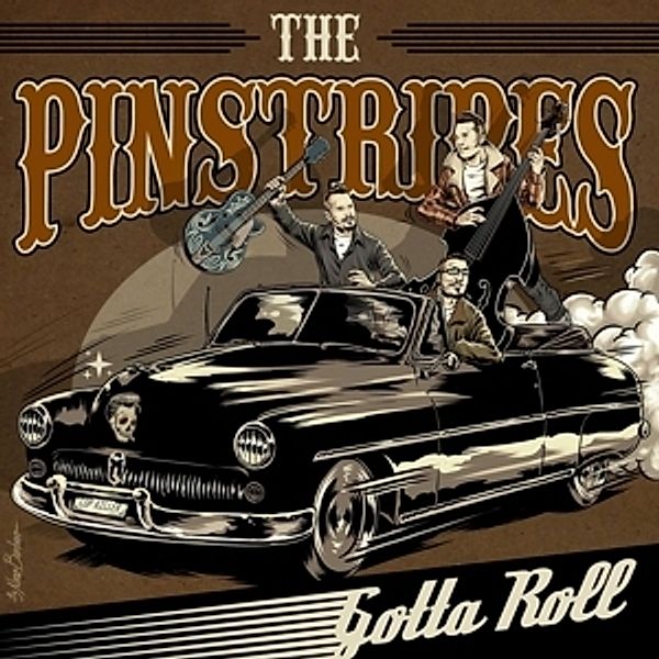 Gotta Roll, The Pinstripes