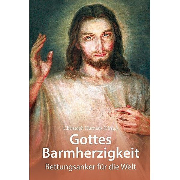 Gottes Barmherzigkeit