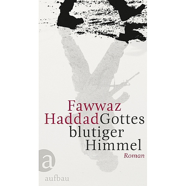 Gottes blutiger Himmel, Fawwaz Haddad