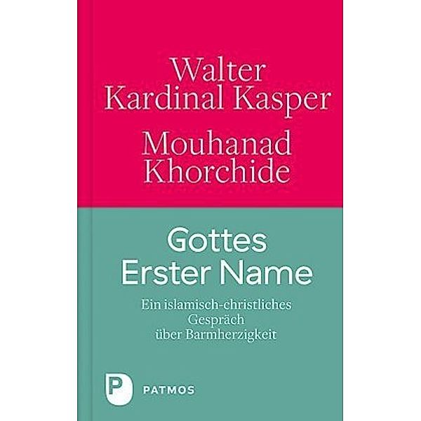 Gottes Erster Name, Walter Kasper, Mouhanad Khorchide