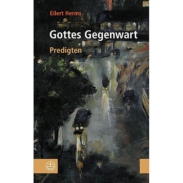 Gottes Gegenwart, Eilert Herms