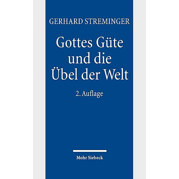 Gottes Güte und die Übel der Welt, Gerhard Streminger