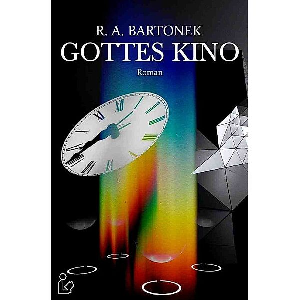 GOTTES KINO, R. A. Bartonek