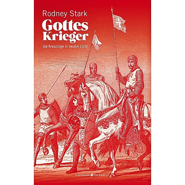 Gottes Krieger, Rodney Stark