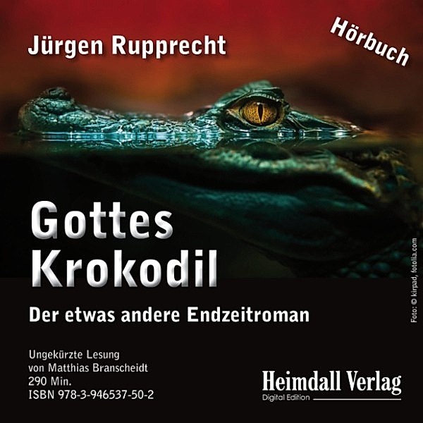 Gottes Krokodil, Jürgen Rupprecht