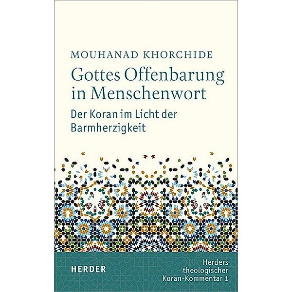 Gottes Offenbarung in Menschenwort, Mouhanad Khorchide