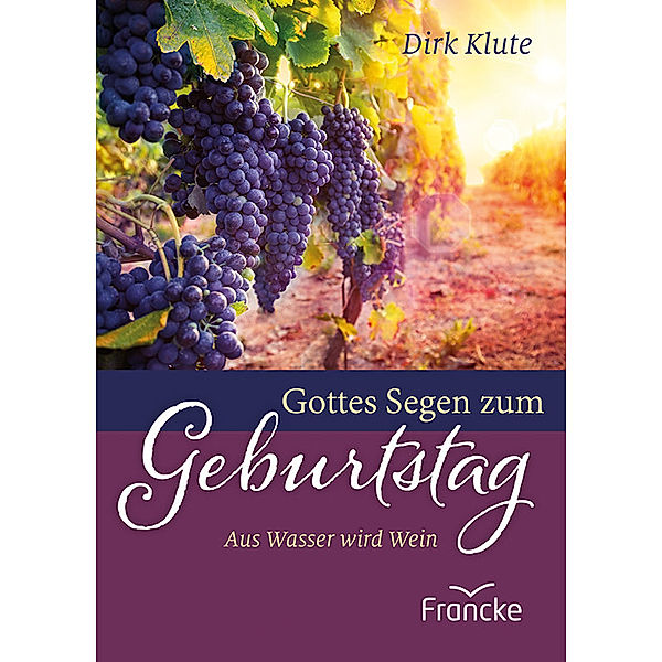 Gottes Segen zum Geburtstag, Dirk Klute