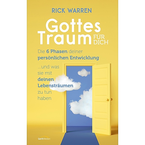 Gottes Traum für dich, Rick Warren