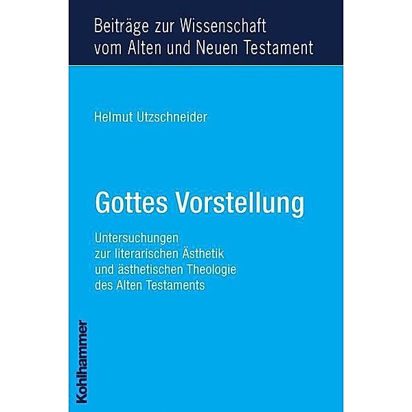 Gottes Vorstellung, Helmut Utzschneider