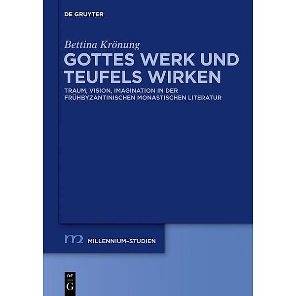 Gottes Werk und Teufels Wirken / Millennium-Studien / Millennium Studies Bd.45, Bettina Krönung