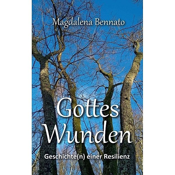 Gottes Wunden, Magdalena Bennato