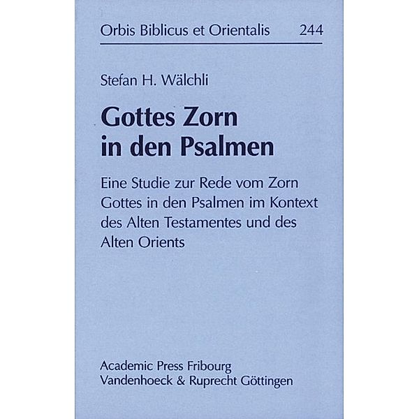 Gottes Zorn in den Psalmen, Stefan Wälchli