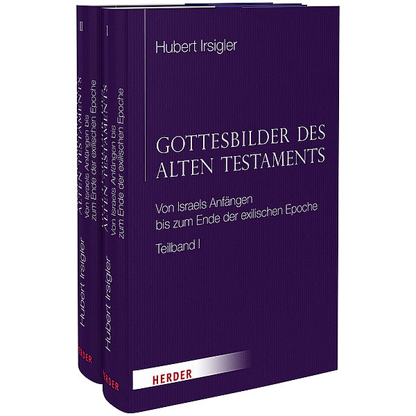 Gottesbilder des Alten Testaments, Hubert Irsigler