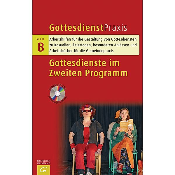 Gottesdienste im Zweiten Programm, m. CD-ROM