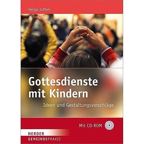 Gottesdienste mit Kindern, Helga Jütten