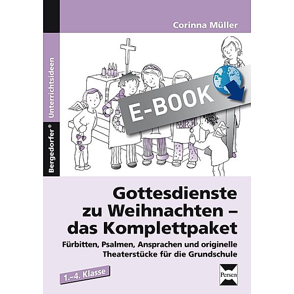 Gottesdienste zu Weihnachten - das Komplettpaket, Corinna Müller