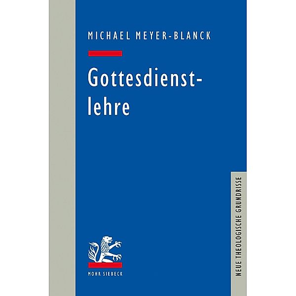 Gottesdienstlehre, Michael Meyer-Blanck