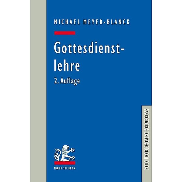 Gottesdienstlehre, Michael Meyer-Blanck