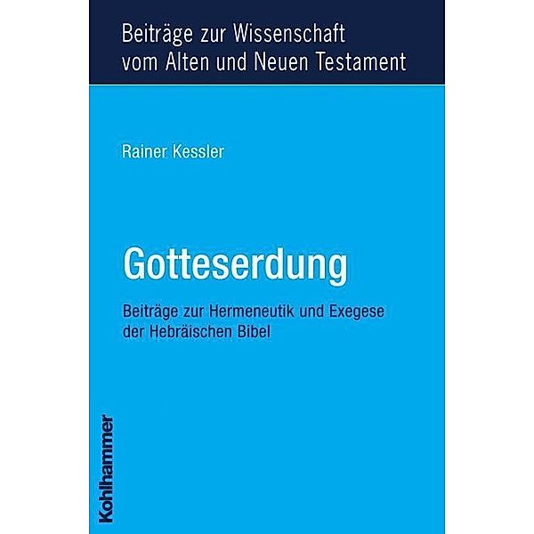 Gotteserdung, Rainer Kessler