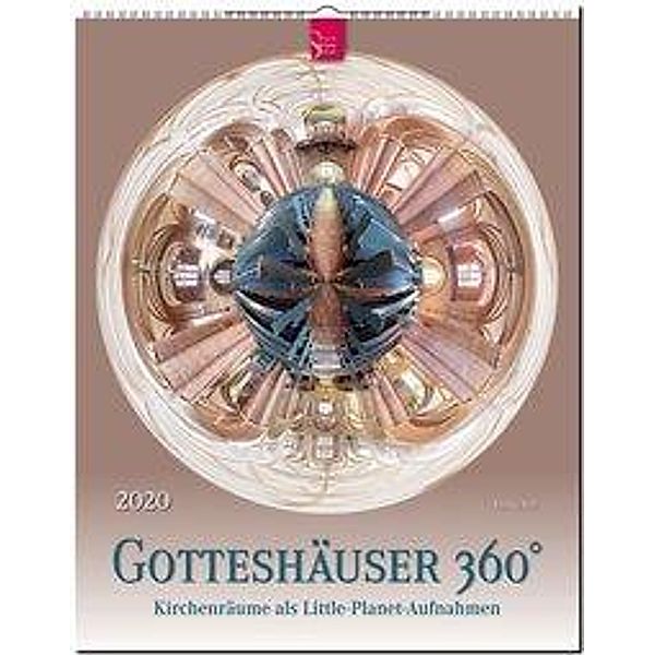 Gotteshäuser 360° - Kirchenräume als Little-Planet-Aufnahmen 2020