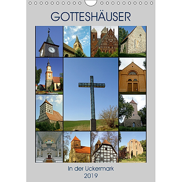 Gotteshäuser in der Uckermark (Wandkalender 2019 DIN A4 hoch), Andreas Mellentin