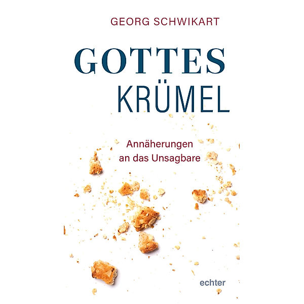 Gotteskrümel, Georg Schwikart