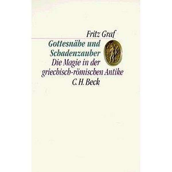 Gottesnähe und Schadenzauber, Fritz Graf