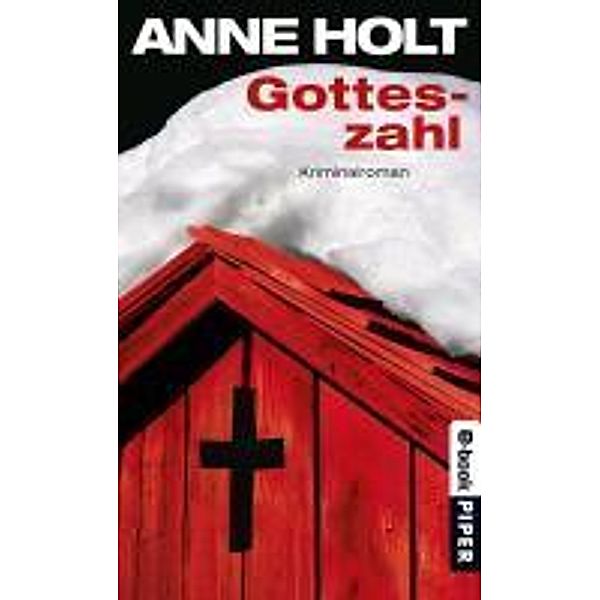 Gotteszahl / Yngvar-Stubø-Reihe Bd.4, Anne Holt