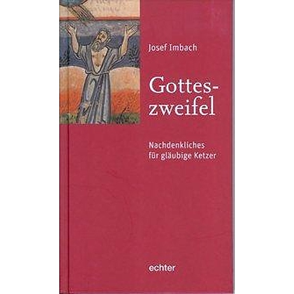 Gotteszweifel, Josef Imbach