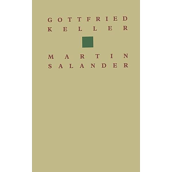 Gottfried Keller Martin Salander, Keller