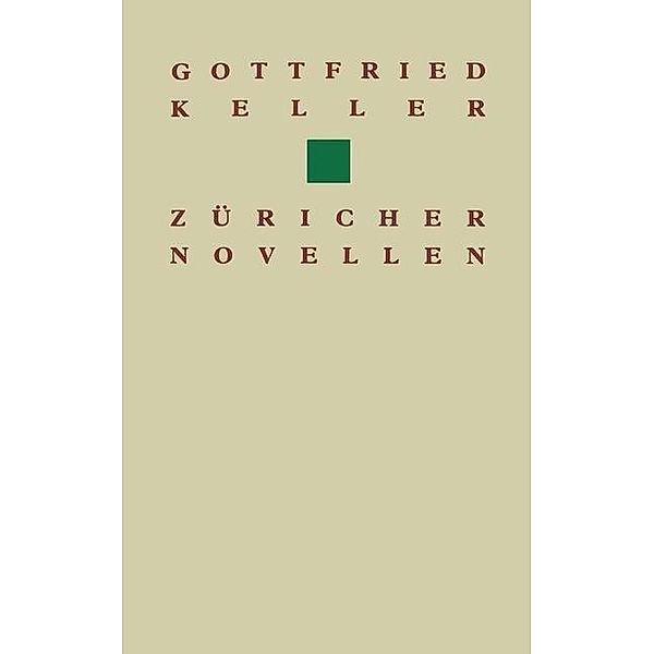 Gottfried Keller Züricher Novellen / Birkhäuser Klassiker, Keller, LAUMONT, CHARBON