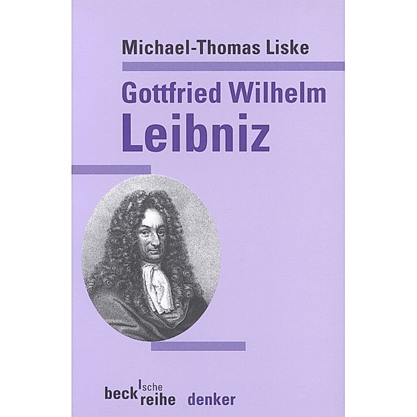 Gottfried Wilhelm Leibniz, Michael-Thomas Liske