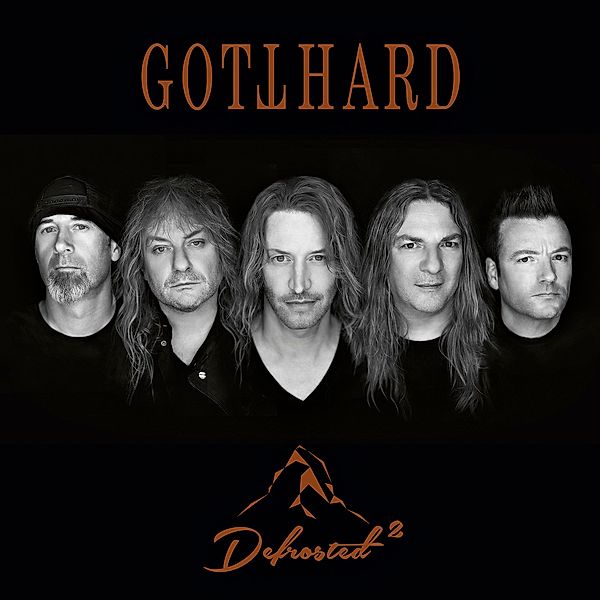 Gotthard - Defrosted 2, Gotthard