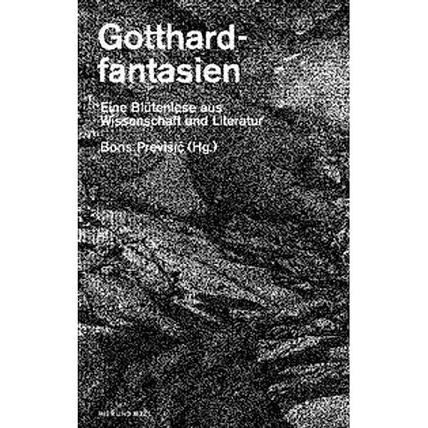Gotthardfantasien