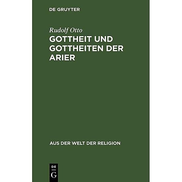 Gottheit und Gottheiten der Arier, Rudolf Otto