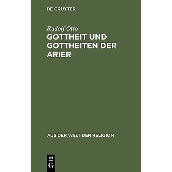 Gottheit und Gottheiten der Arier, Rudolf Otto