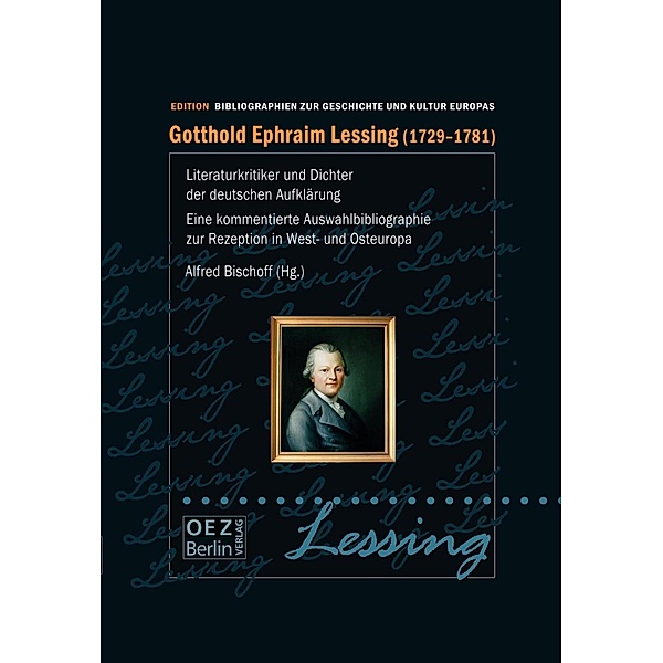 Gotthold Ephrahim Lessing 1729-1781