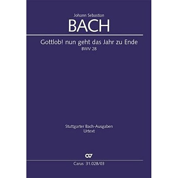 Gottlob! nun geht das Jahr zu Ende (Klavierauszug), Johann Sebastian Bach