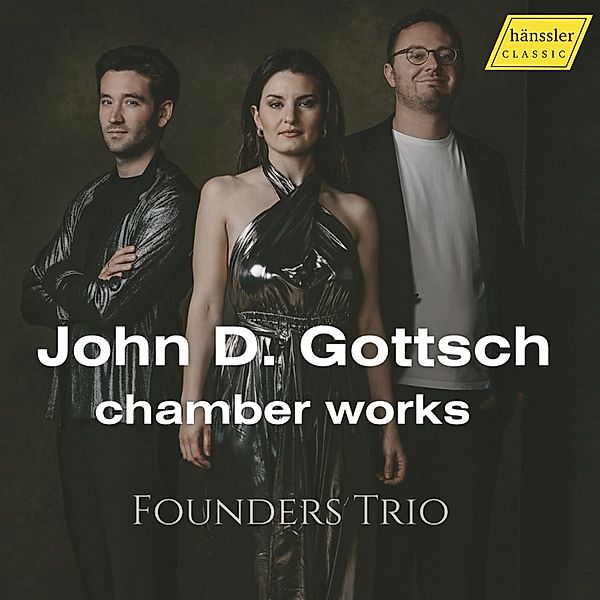 Gottsch: Amerikanische Kammermusik, Founders Trio