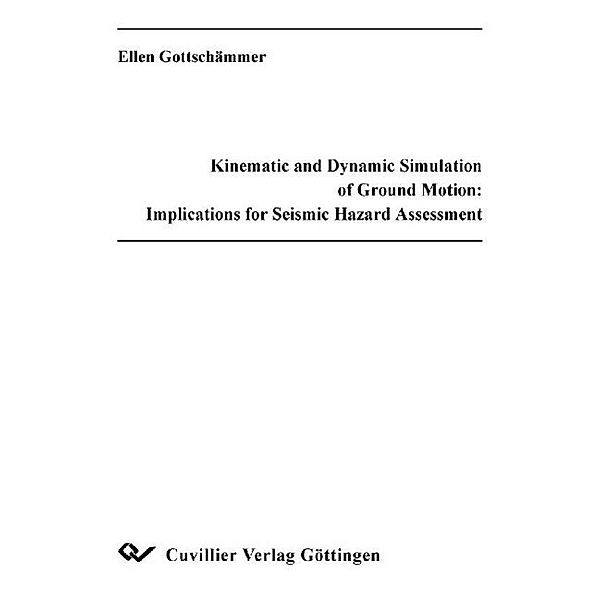 Gottschämmer, E: Kinematic and Dynamic Simulation of Ground, Ellen Gottschämmer